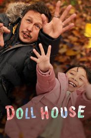 Doll House (2022) บ้านตุ๊กตา