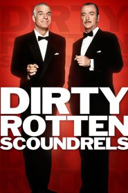 Dirty Rotten Scoundrels (1988) เหนืออินทรียังมีกระจอก