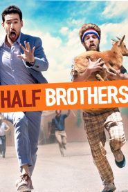 Half Brothers (2020) ครึ่งพี่ครึ่งน้อง