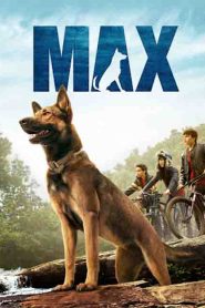 Max (2015) แม็กซ์ สี่ขาผู้กล้าหาญ