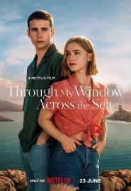 Through My Window Across the Sea (2023) รักผ่านหน้าต่าง หัวใจข้ามทะเล