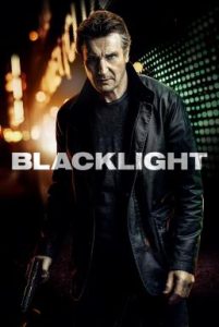 Blacklight โคตรระห่ำ ล้างบางนรก (2022)