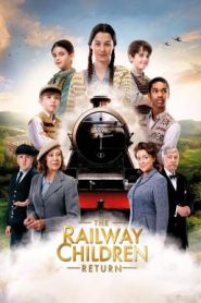 The Railway Children Return (2022) บรรยายไทย