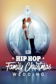 Hip Hop Family Christmas Wedding (2022) HDTV บรรยายไทย