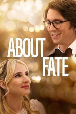 About Fate ชะตารัก ชะตาป่วน (2022) บรรยายไทย