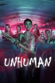 Unhuman (2022) บรรยายไทย