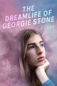 The Dreamlife of Georgie Stone (2022) NETFLIX บรรยายไทย