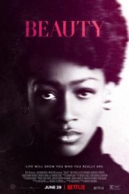 Beauty บิวตี้ เธอผู้งดงาม (2022) NETFLIX บรรยายไทย