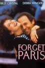 Forget Paris (1995) บรรยายไทย