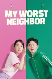 My Worst Neighbor (2023) บรรยายไทย