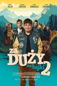 Too Old for Fairy Tales 2 (Za duzy na bajki 2) เทพนิยายไม่ใช่ของเด็กโต 2 (2024) NETFLIX บรรยายไทย