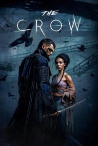 The Crow อีกาพญายม (2024)