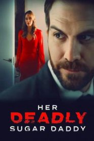 Sugar Baby Murder (Her Deadly Sugar Daddy) (2020) HDTV บรรยายไทย