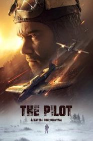 The Pilot: A Battle for Survival (Letchik) (2021) บรรยายไทยแปล