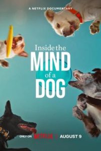 Inside the Mind of a Dog อ่านใจสุนัข (2024) NETFLIX