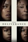 The Deliverance บ้านปลดวิญญาณ (2024) NETFLIX