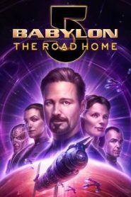 Babylon 5: The Road Home บาบิลอนไฟฟ์: หนทางสู่บ้าน (2023) บรรยายไทย