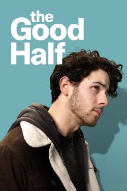 The Good Half (2023) บรรยายไทย