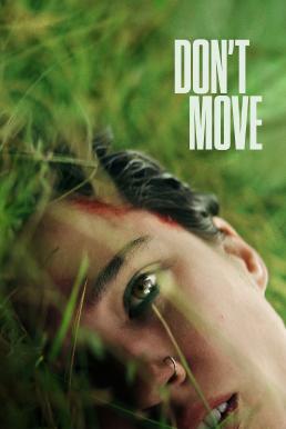 Don’t Move อย่าขยับ (2024) NETFLIX