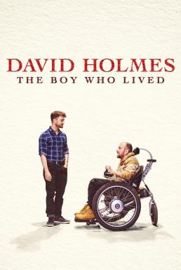 David Holmes: The Boy Who Lived เดวิด โฮล์มส์: เดอะบอยฮูลิฟด์ (2023) บรรยายไทย