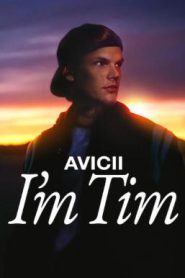 Avicii – I’m Tim ผมชื่อทิม (2024) NETFLIX