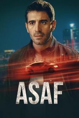 Asaf อาซาฟ คนจริง Season 1 (2024) Netflix บรรยายไทย-EP.06