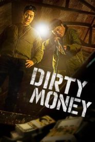 Dirty Money เกมเหลี่ยมชิงเงินบาป (2024) บรรยายไทย