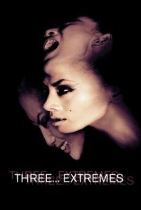 Three… Extremes อารมณ์ อาถรรพณ์ อาฆาต 2 (2004)