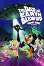 The Day the Earth Blew Up: A Looney Tunes Movie ลูนี่ย์ ทูนส์ มูฟวี่ วันซอมบี้บุกโลก (2024)