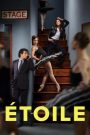 Étoile โรงละครท้าฝัน Season 1 (2025) Amazon พากย์ไทย