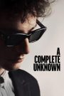 A Complete Unknown ไร้ตัวตนคนเปี่ยมฝัน (2024) บรรยายไทย