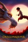 Dragonkeeper (2024) บรรยายไทยแปล