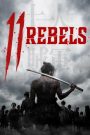 11 Rebels (11 no Zokugun) (2024) บรรยายไทยแปล