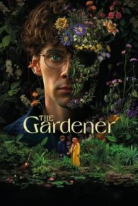 The Gardener (El jardinero) เดอะ การ์เดนเนอร์ Season 1 (2025) Netflix พากย์ไทย