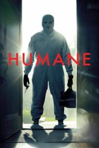 Humane นี่นะเหรอ…มนุษยธรรม (2024)