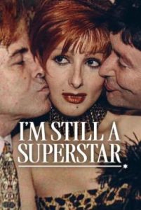 I’m Still a Superstar (Sigo siendo la misma) ซูเปอร์สตาร์… วันยังค่ำ (2025) NETFLIX บรรยายไทย
