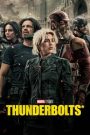 Thunderbolts* ธันเดอร์โบลต์ส* (2025)