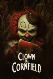 Clown in a Cornfield คืนวิปลาสแห่งเคตเทิลสปริงส์ (2025) บรรยายไทย