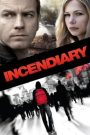 Incendiary บันทึกวันวิปโยค (2008)