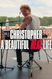 Christopher: A Beautiful Real Life คริสโตเฟอร์ – ชีวิตจริงที่สวยงาม (2025) NETFLIX บรรยายไทย