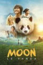 Moon The Panda (Moon le Panda) เพื่อนรัก…จากขุนเขา (2025)