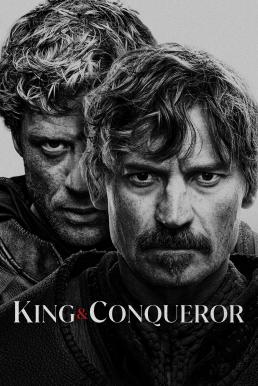 King & Conqueror Season 1 (2025) MAX บรรยายไทย