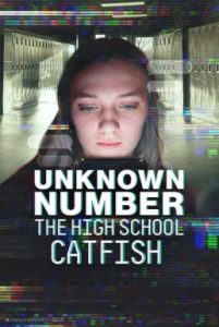 Unknown Number: The High School Catfish ข้อความลวงเด็กมัธยมปลาย (2025) NETFLIX บรรยายไทย