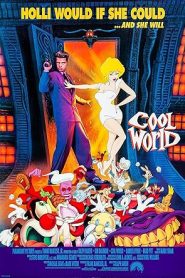 Cool World (1992) มุดมิติผจญภัยการ์ตูน