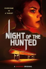 Night of the Hunted (2023) คืนแห่งการล่า