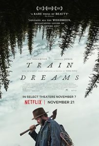 Train Dreams (2025) ทางรถไฟสายฝัน