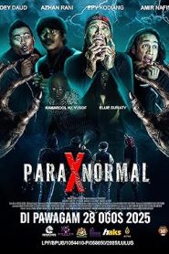 แผนปล้นวิลล่าอาถรรพ์ (Para X Normal) (2025)