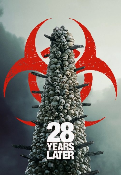 28 Years Later – 28 ปีให้หลัง เชื้อเขมือบคน