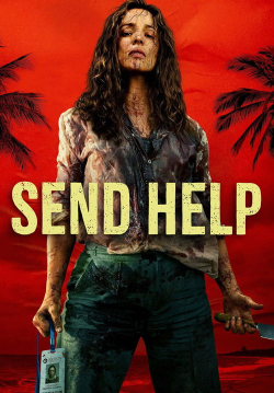 Send Help – โปรดส่งใครมาช่วยฉันที (Zoom)