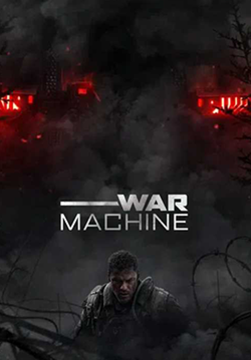War Machine – สงครามจักรกลถล่มโลก